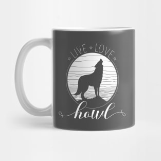 Live Love Howl Wilderness Wolf & Full Moon for Animal Lovers Mug